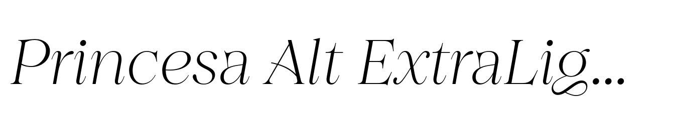 Princesa Alt ExtraLight Italic